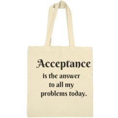 Acceptance Tote Bag