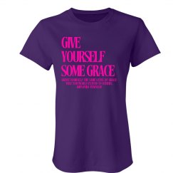 Give YOURSELF Some GRACE 