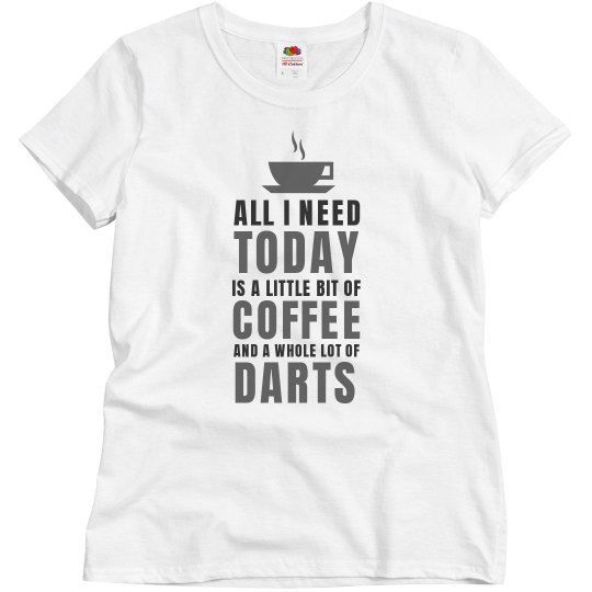 A little bit of coffee and a whole lot of darts
