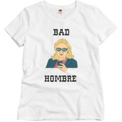Bad Hombre