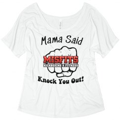 Mama Said Knock You Out