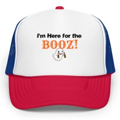 I'm Here For The Booz!