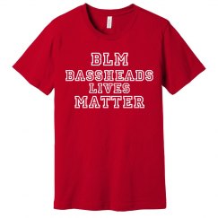 Bassheads Lives Matter Tshirt