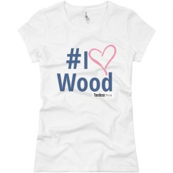 #ILOve Wood Tee