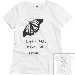 Lupus may slow me down