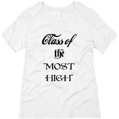 CLASS OF THE MOST HIGH