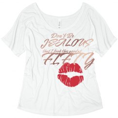 Fifty, Flirty, and Thriving fancy 50th birthday gift 