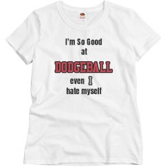So good at Dodgeball