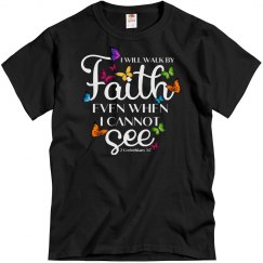 Bible I Will Walk By Faith Bible Verse 2 Corinthians 5 