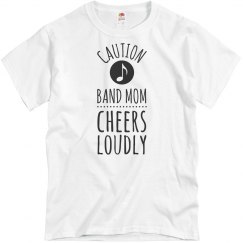 Caution: Band Mom