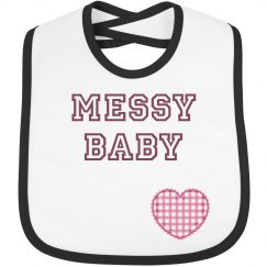 Messy Baby