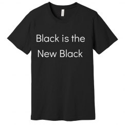 Black is the New Black 
