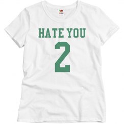 hate you 2