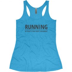 Running... Your Sport's Punishment