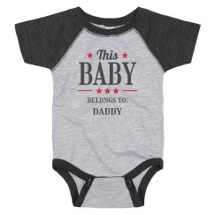 Custom Belongs To Baby Bodysuit