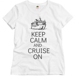 Keep calm cruise on