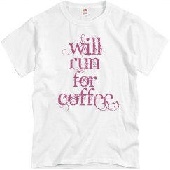 Will run for coffee