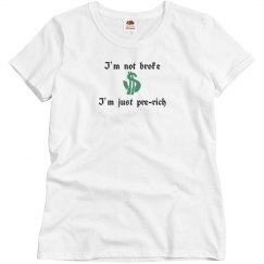 Broke - Woman's Relaxed Fit pink