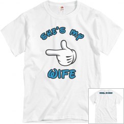 She's My Wife (Sorry... I'm Taken)