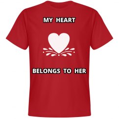 MY HEART BELONGS TO HER - T-SHIRT