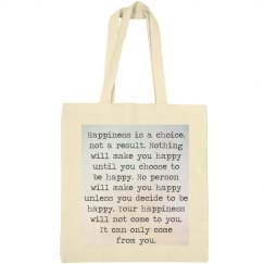 Happiness is a choice