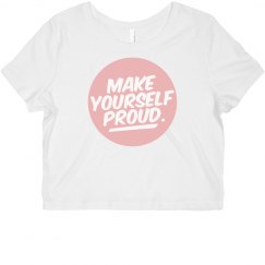 Make Yourself Proud Crop Tee