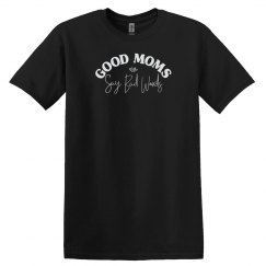 Good moms say bad words