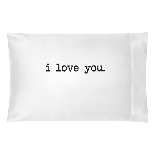 I Love You Pillow Case Pillowcase