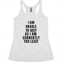 Too Legit To Quit