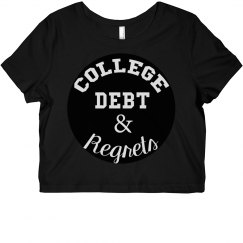 College Debt Crop Top