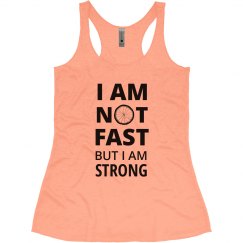 NOT FAST BUT STRONG - BIKE