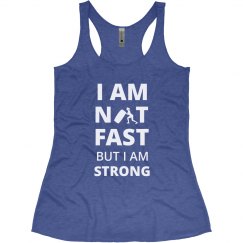 Not Fast But Strong - Lift