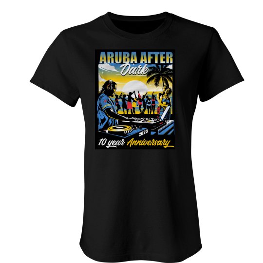 AAD 10TH ANNIVERSARY 2025 WOMEN'S TEE - ARUBA SUN & FUN AAD 10TH ANNIVERSARY 2025 WOMEN'S TEE - ARUBA SUN & FUN