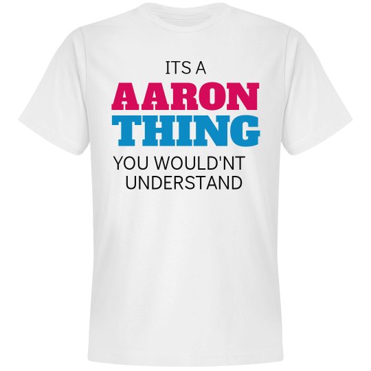 Aaron thing