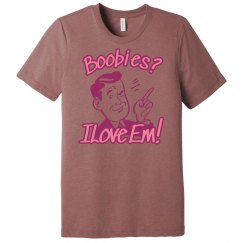 Boobie's I Love Em!