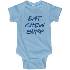 EAT CHEW BURP