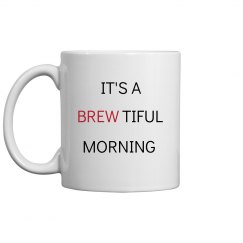 BREWTIFUL COFFEE MUG
