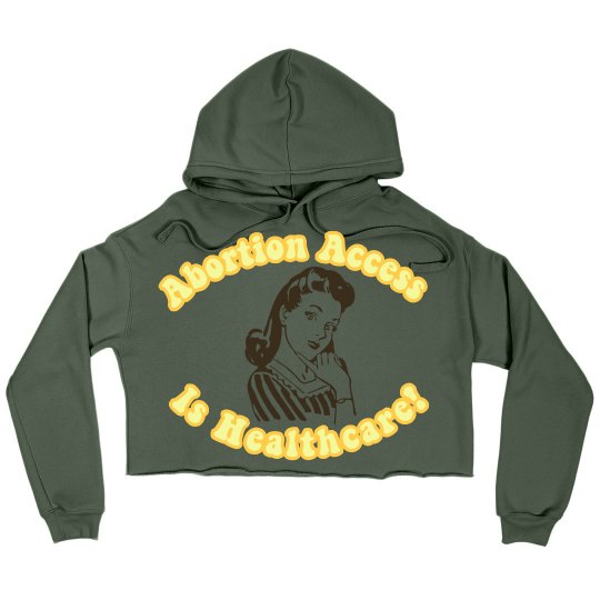 Abortion Access is Healthcare!