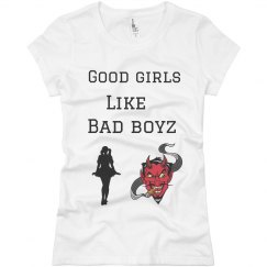Good girls bad boyz tshirt