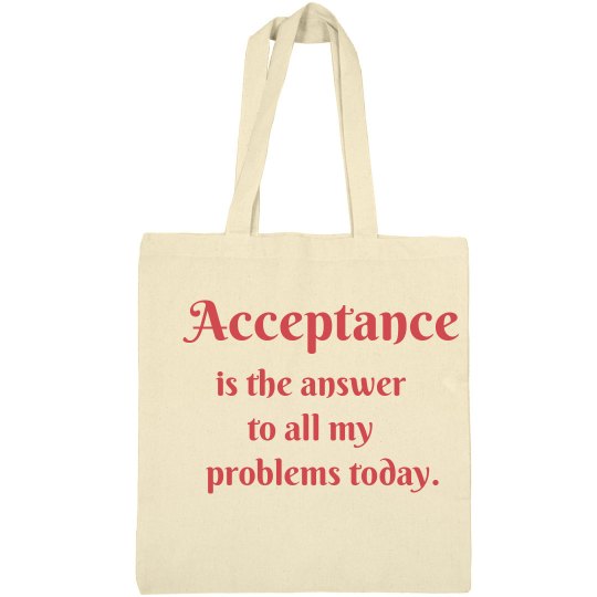 Acceptance Tote Bag