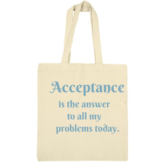 Acceptance Tote Bag
