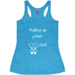 Dance your heart out 