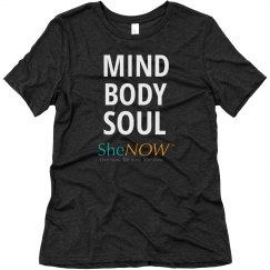 SheNOW MIND BODY SOUL Tee