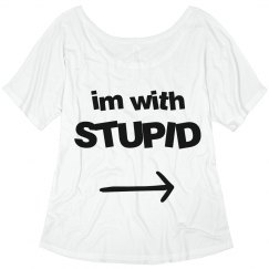 Im with stupid