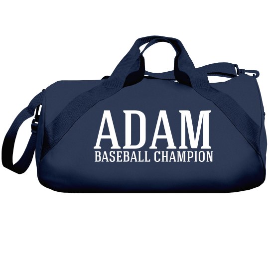 Adam. Baseball Champion