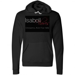 Dreams Are For Me™ Sweatshirt