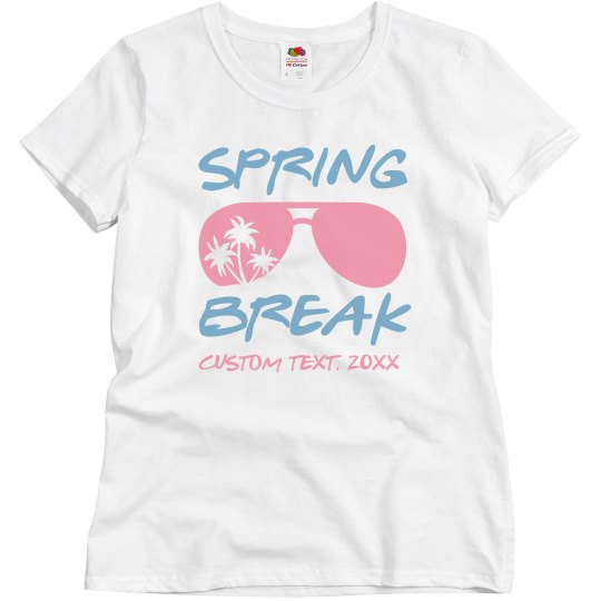 Add Your Text Year Spring Break Sunglasses T-Shirt