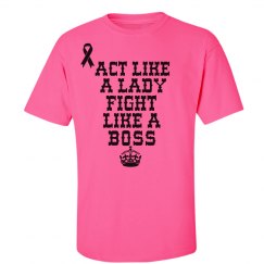 Act Like a Lady BC Shirt