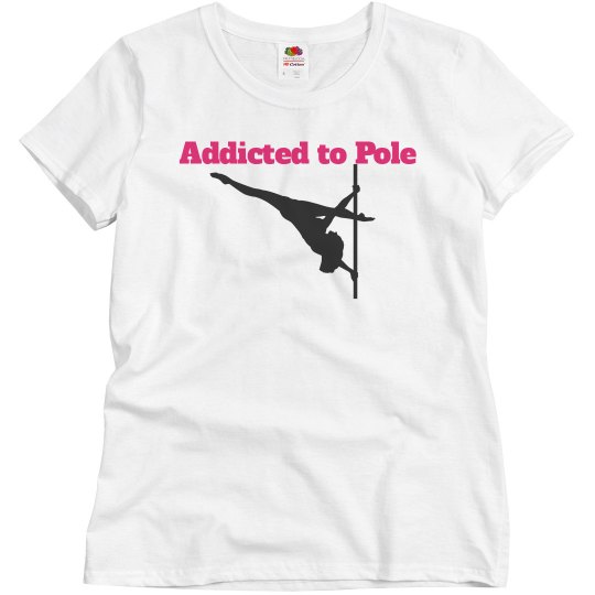 Addicted to Pole