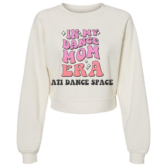 Adult ATI Dance Mom Crop Sweatshirt